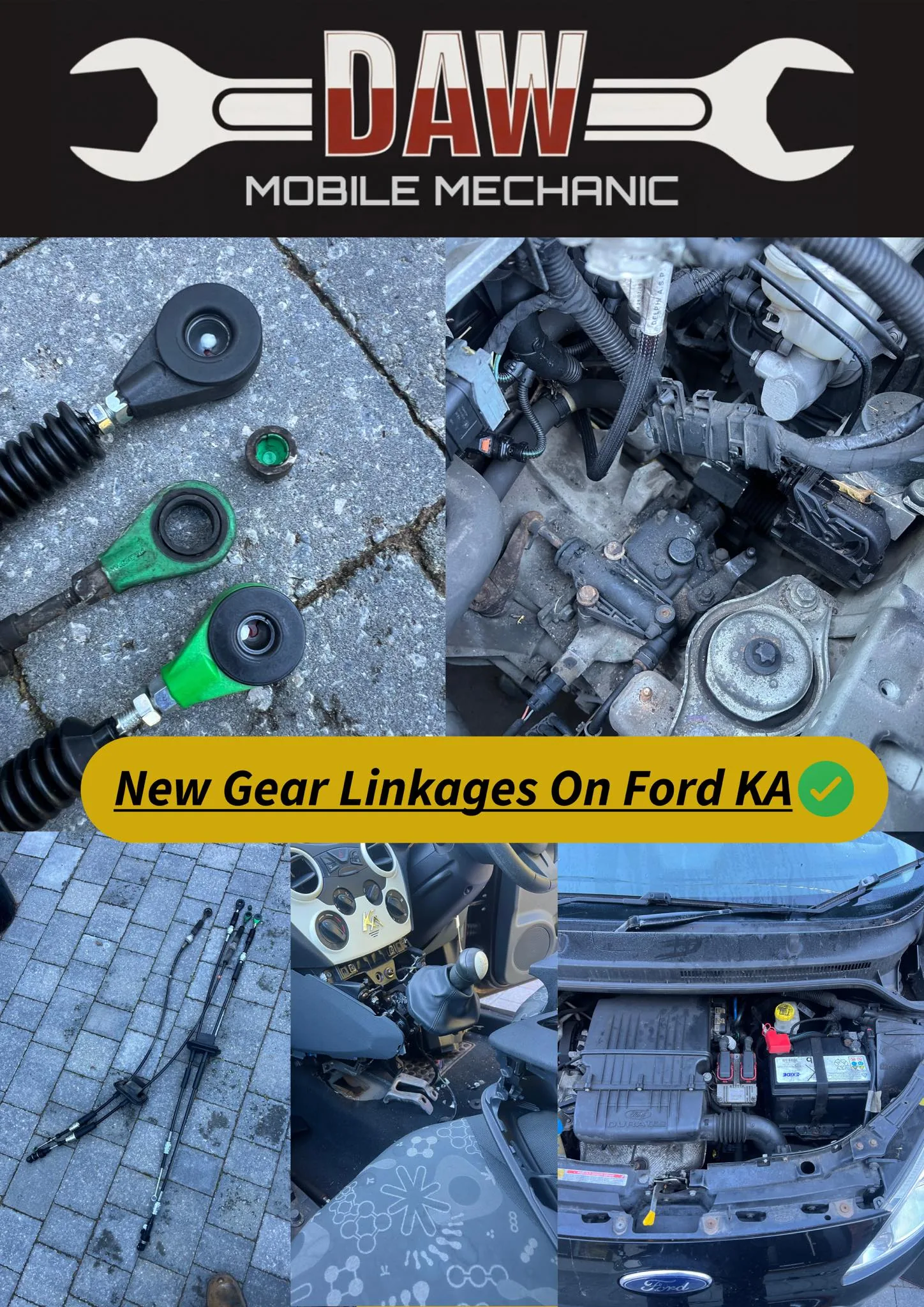 New gear linkages on Ford KA due to old one broke off from the gear selector leaving customer with no gears