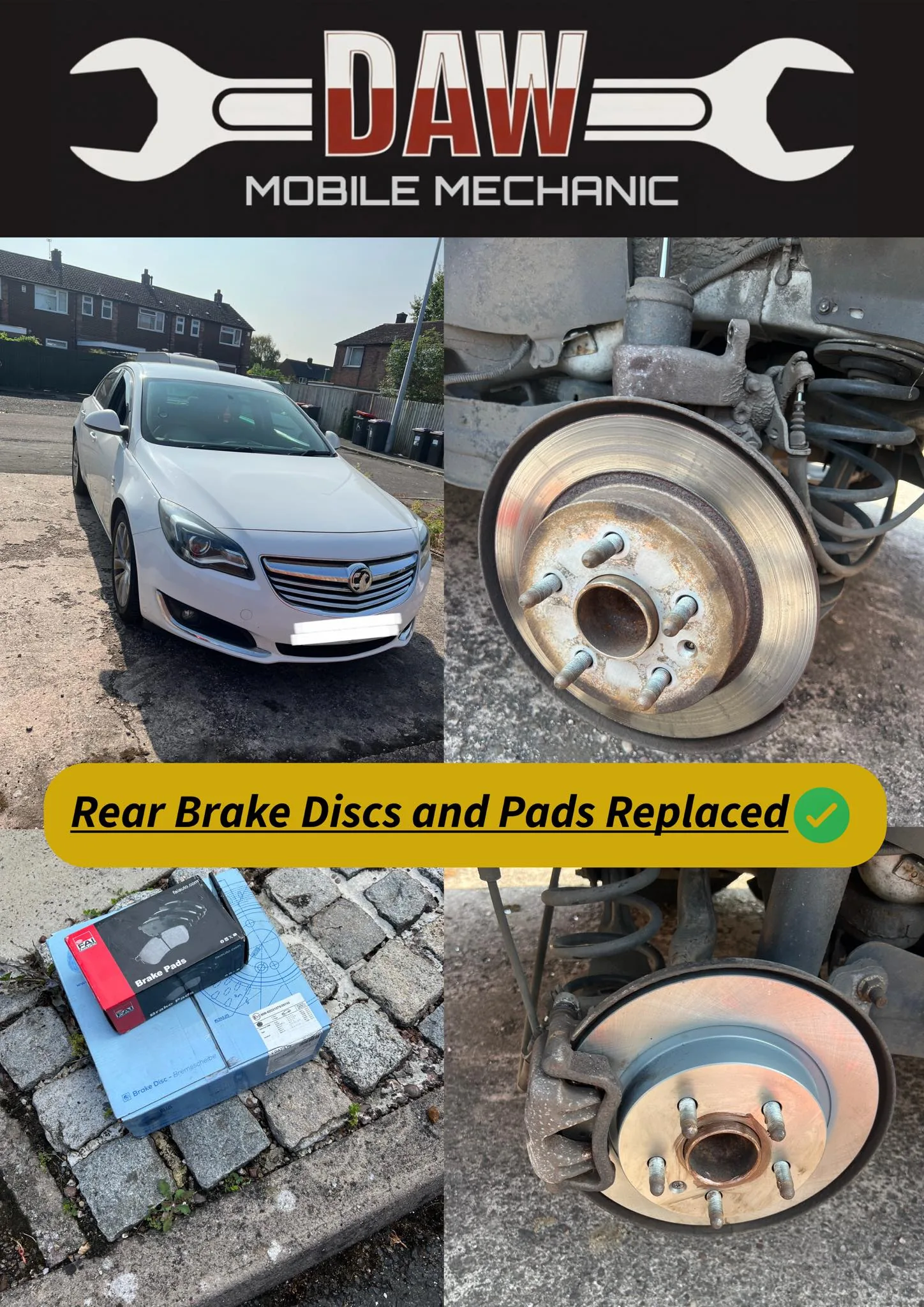 Rear discs and pads changed on Vauxhall Insignia due to uneven wear on one side and grinding noise